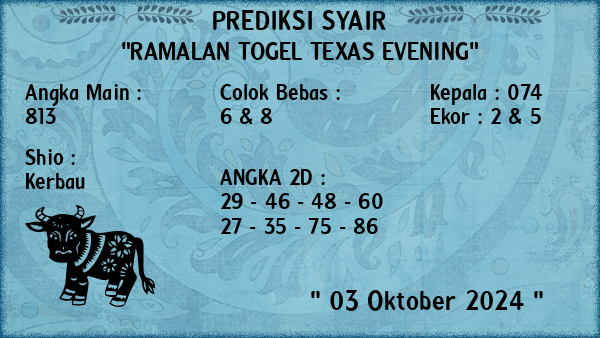 Prediksi Texas Evening